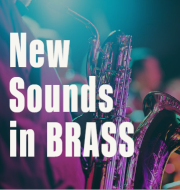 「New Sounds in BRASS」シリーズ 配信中！