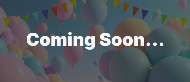 Coming Soon