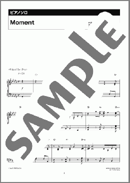 Moment(SMAP) 楽譜 ピアノ（ソロ） 中級 ダウンロード