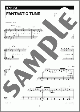 FANTASTIC TUNE(小野 賢章) 楽譜 ピアノ（ソロ） 中級 ダウンロード 定額サブスク