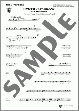 小さな世界 ＜バンドと合唱のための＞(Bass Trombone)(Richard M.Sherman/Robert B.Sherman) 楽譜 吹奏楽（パート） ダウンロード 定額サブスク