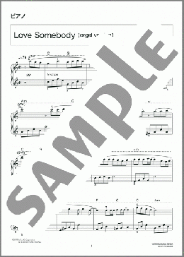 Love Somebody(orgel version)(織田 裕二withマキシ・プリースト) 楽譜 ピアノ（ソロ） 中級 ダウンロード 定額サブスク
