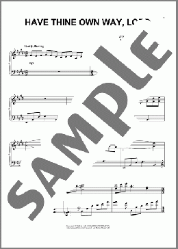 Have Thine Own Way, Lord(Adelaide A. Pollard) 楽譜 ピアノ（ソロ） ダウンロード