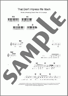 That Don't Impress Me Much(Shania Twain) 楽譜 ピアノ（歌詞 & コード） ダウンロード