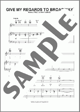 Give My Regards To Broadway(George M. Cohan/Showtune) 楽譜 ピアノ & ボーカル & ギター ダウンロード