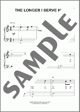 The Longer I Serve Him(William J. Gaither) 楽譜 ピアノ（ソロ） ダウンロード