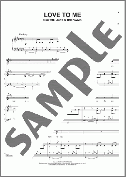 Love To Me (from The Light In The Piazza)(Adam Guettel/The Light In The Piazza (Musical)) 楽譜 ピアノ & ボーカル & ギター ダウンロード