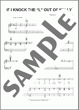 If I Knock The 'L' Out Of Kelly(Sam M. Lewis) 楽譜 ピアノ & ボーカル & ギター ダウンロード