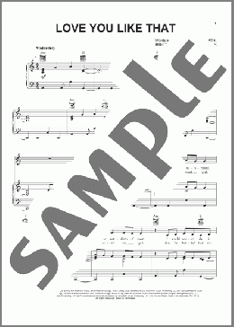 Love You Like That(Canaan Smith) 楽譜 ピアノ & ボーカル & ギター ダウンロード