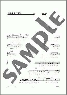 LOVE & PEACE(little by little) 楽譜 メロディ ダウンロード