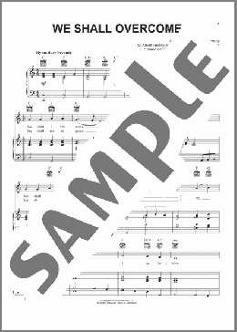 We Shall Overcome(based on 1794 hymn entitled “O Sanctissima”) 楽譜 ピアノ & ボーカル & ギター ダウンロード