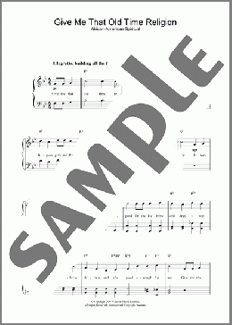 Give Me That Old Time Religion(African-American Spiritual) 楽譜 ピアノ（ソロ） ダウンロード