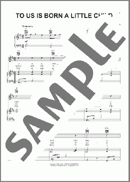 To Us Is Born A Little Child(Traditional) 楽譜 ピアノ & ボーカル & ギター ダウンロード
