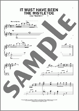 It Must Have Been The Mistletoe (Our First Christmas)(Barbara Mandrell) 楽譜 ピアノ（ソロ） ダウンロード
