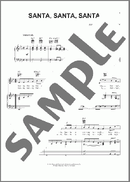 Santa, Santa, Santa(Gene Autry/Oakley Haldeman) 楽譜 ピアノ & ボーカル & ギター ダウンロード