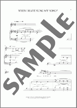 When I Have Sung My Songs(Ernest Charles) 楽譜 ピアノ & ボーカル ダウンロード