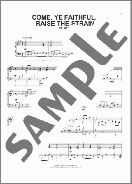 Come, Ye Faithful, Raise The Strain(John Mason Neale/John of Damascus/Arthur Seymour Sullivan) 楽譜 ピアノ（ソロ） ダウンロード