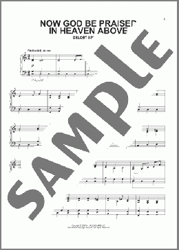 Now God Be Praised In Heaven Above(Melchior Vulpius) 楽譜 ピアノ（ソロ） ダウンロード