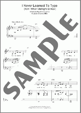 I Never Learned To Type (from When Midnight Strikes)(Charles Miller/Kevin Hammonds) 楽譜 ピアノ & ボーカル ダウンロード