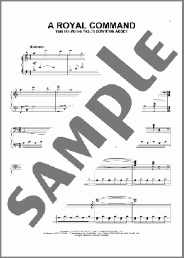 A Royal Command (from the Motion Picture Downton Abbey)(John Lunn) 楽譜 ピアノ（ソロ） ダウンロード