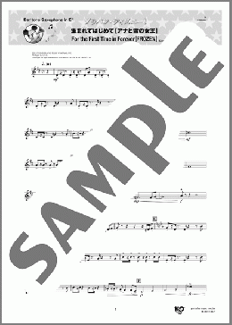 生まれてはじめて【アナと雪の女王】(Baritone Saxophone in E♭)(Kristen Anderson-Lopez/Robert Lopez) 楽譜 吹奏楽（パート） ダウンロード