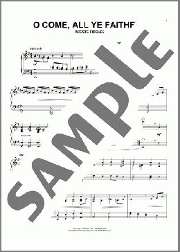 O Come, All Ye Faithful(Frederick Oakeley/John Francis Wade) 楽譜 ピアノ（ソロ） ダウンロード