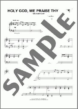 Holy God, We Praise Thy Name(Katholisches Gesangbuch/Ignaz Franz/Clarence Walworth) 楽譜 ピアノ（ソロ） ダウンロード