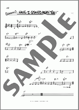 Have I Stayed Away Too Long(Frank Loesser) 楽譜 その他 ダウンロード