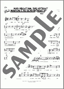 Mad About Him, Sad Without Him, How Can I Be Glad Without Him Blues (High Voice)(Dick Hyman/Dinah Shore) 楽譜 その他 ダウンロード
