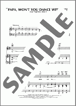 Papa, Won't You Dance With Me? (from High Button Shoes)(Sammy Cahn) 楽譜 ピアノ & ボーカル ダウンロード