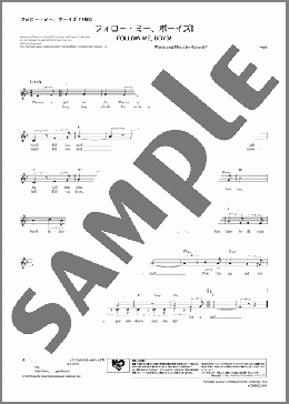 フォロー・ミー、ボーイズ！(Richard M.Sherman/Robert B.Sherman) 楽譜 メロディ ダウンロード 定額サブスク