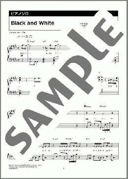 Black and White(Da-iCE) 楽譜 ピアノ（ソロ） 中級 ダウンロード 定額サブスク