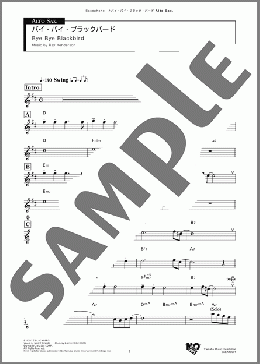 バイ・バイ・ブラック・バード Alto(Ray Henderson) 楽譜 アルトサックス（ソロ） ダウンロード