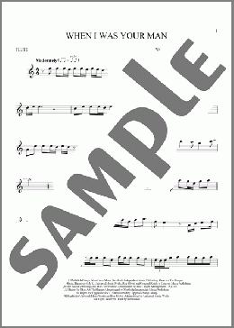 When I Was Your Man(Bruno Mars) 楽譜 フルート ダウンロード