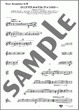 クリスマスキャロル・ファンタジー (神の御子は～諸人こぞりて～牧人ひつじを～ひいらぎかざろう～あめにはさかえ～もみの木～ああベツレヘムよ～神の御子は)(Tenor Saxophone in B♭)(TRADITIONAL) 楽譜 アンサンブル（パート） ダウンロード 定額サブスク