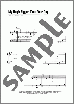 My Dog's Bigger Than Your Dog（Tom Paxton）のピアノ & ボーカル & ギター楽譜のサンプル画像