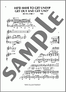 He'd Have To Get Under--Get Out And Get Under (To Fix Up His Automobile)（Grant Clarke）のピアノ & ボーカル & ギター楽譜のサンプル画像