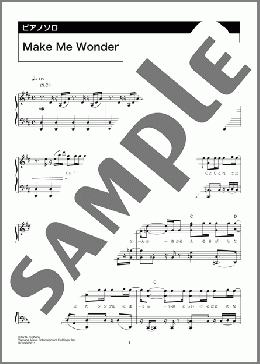 Make Me Wonder(Official髭男dism)のピアノソロ、上級向け楽譜のサンプル画像